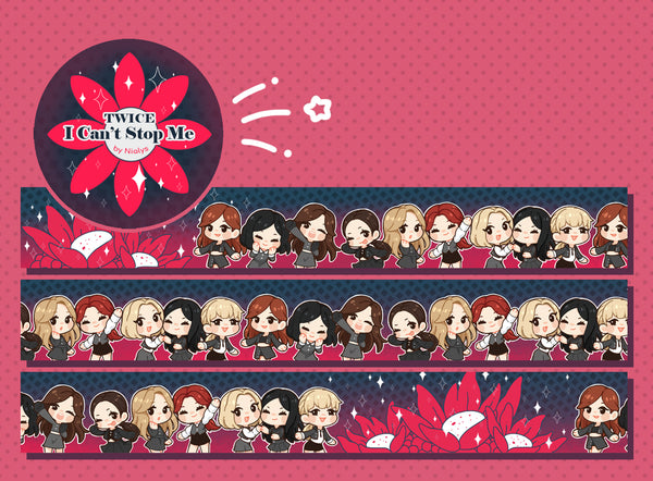 Twice ✦ I Can't Stop Me Washi Tape